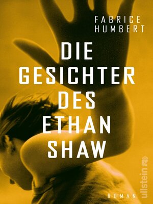 cover image of Die Gesichter des Ethan Shaw